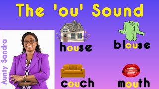 The ou Sound  Diphthong  Blending Letter Sounds  Phonics  Learning to Read and Spell [upl. by Ahsiekit]