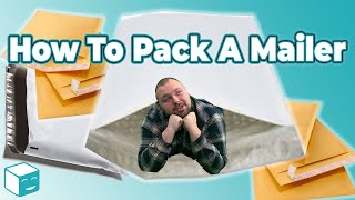 How To Pack a Mailer for Shipping Complete Guide To Packing Bubble and Poly Mailers [upl. by Venterea]