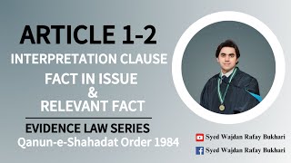 Article 12 of QSO  Fact In Issue and Relevant Fact QanuneShahadat  Evidence Law Series [upl. by Phedra535]