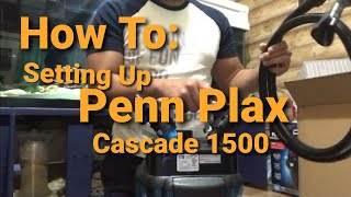 How to Setting up Penn Plax Cascade 1500 [upl. by Gnad]