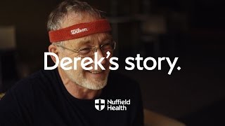 Dereks Story  Nuffield Health [upl. by Ahseital]