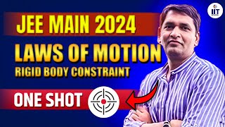 JEE Main 2024  JEE Physics  Law of Motion  Rigid Body Constraint  by JP Mishra Sir [upl. by Drucilla]