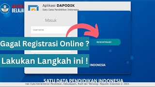 Solusi Tidak Bisa Registrasi Aplikasi Dapodik Secara Online [upl. by Berrie718]