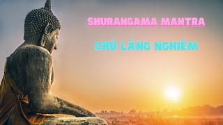 Thần Chú Lăng Nghiêm Tiếng Phạn mantra tra [upl. by Trautman]