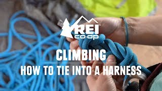 How to Tie Into a Climbing Harness With a Figure 8 Knot  REI [upl. by Algernon451]