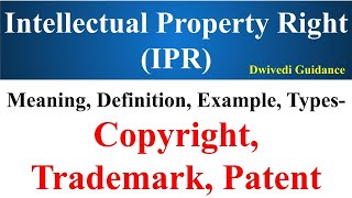 Patent Trademarks and Copyrights Copyright Patent and Trademarks IPR Intellectual Property rights [upl. by Zelda259]