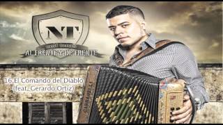 Noel Torres quotEl Comando del Diabloquot Feat Gerardo Ortíz [upl. by Edelson]