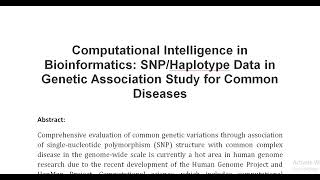 Computational Intelligence in Bioinformatics SNP Haplotype Data in Genetic Association Study for Com [upl. by Sebastien]