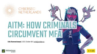 AiTM How Cybercriminals Circumvent MFA  CyberSec Netherlands 2024 [upl. by Khano229]