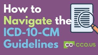 How to Navigate the ICD10CM Guidelines [upl. by Dorehs76]