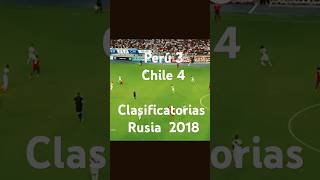 Chile 4  Perú 3  Clasificatorias Rusia 2018 [upl. by Anecuza]