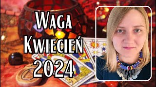 ✨️WAGA ♎️ Co Jest NAJWAŻNIEJSZE❓️ KWIECIEŃ 2024 [upl. by Enyehc]