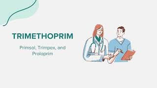 Trimethoprim Primsol Trimpex and Proloprim  Drug Rx Information [upl. by Nonnaer929]