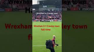 Wrexham vs Crawley town [upl. by Atis]