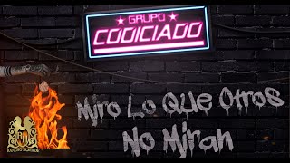 11 Grupo Codiciado  El Changuito Official Audio [upl. by Brenden]