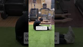 DIFFERENCE BETWEEN MOBILITY amp FLEXIBILITY mobility flexibility difference stretching exercise [upl. by Hooker]