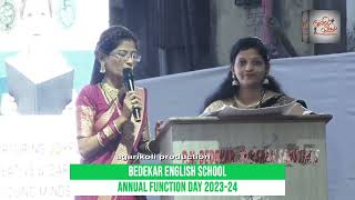 BEDEKAR ENGLISH SCHOOL ANNUAL FUNCTION DAY 202324 [upl. by Tanitansy]