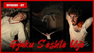 Gjaku Sështë Ujë  Episodi 27 Traditat Shqiptare [upl. by Agee]