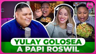 YULAY GOLOSEA A PAPI ROSWIL Y LO INVITA A COMERLE LA AREPA [upl. by Rexanna]