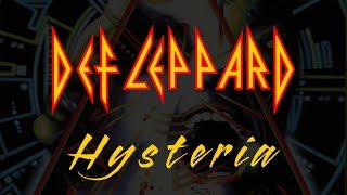 Def Leppard  Hysteria Lyrics Official Remaster [upl. by Azil]