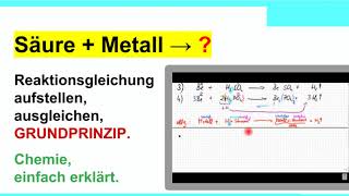 Säuren und Metalle Reaktionsgleichungen aufstellen und ausgleichen Prinzip [upl. by Dalton]