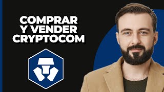 Cómo Comprar y Vender en Cryptocom 2024 [upl. by Ahola37]