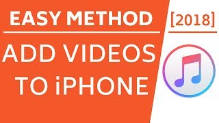 How to Add Videos to iPhoneEasy Method2018 [upl. by Ahseeyt287]