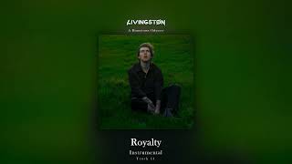 Royalty Instrumental  Livingston [upl. by Seedman]