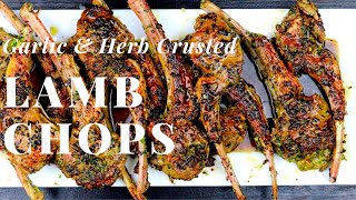 RestaurantStyle Garlic Herb Lamb Chops Easy and Delicious [upl. by Ayoral]