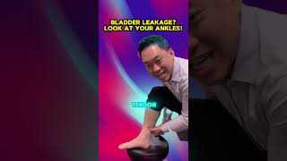 Bladder Leakage Look at your Ankles [upl. by Tu]