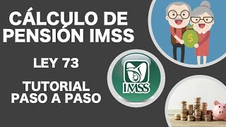 CALCULO DE PENSIÓN IMSS PASO A PASO [upl. by Anot84]