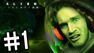 Alien Isolation  Gameplay  Part 1  Playthrough  Walkthrough   SO DAMN EXCITED FOR THIS GAME [upl. by Skrap]