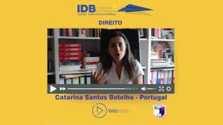 WEB VÍDEO  Direito  Catarina Santos Botelho [upl. by Airetnohs]