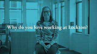 Why Work at Lockton [upl. by Ttenneb57]