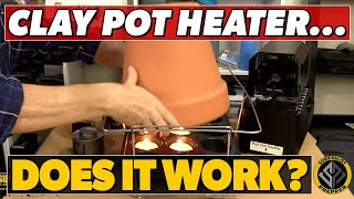 Clay Pot Heater Test  Lets Put the Clay Pot Heater to the Test [upl. by Nomael]