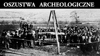 Największe Oszustwa Archeologiczne [upl. by Bride141]