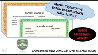 Lisede Takdir Teşekkür Üstün Başarı Belgesi Nasıl Alınır [upl. by Morette]