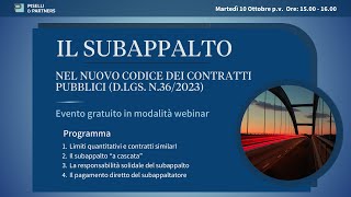 Il Subappalto  Evento Webinar [upl. by Esta373]