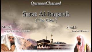 2 Surat Albaqarah Full with audio english translation Sheikh Sudais amp Shuraim [upl. by Irtimid]