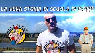 La vera storia di Scuola di Botte [upl. by Alliw539]