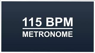 115 BPM  Metronome [upl. by Kampmann]