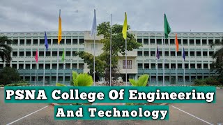 PSNA College Of Engineering And Technology Dindigul [upl. by Otreblig]