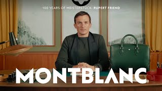 LetsWrite with Rupert Friend l MONTBLANC  100 Years of MEISTERSTÜCK [upl. by Aneele]