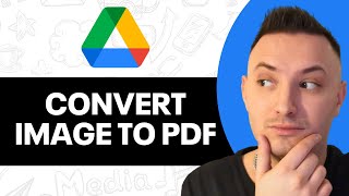 How To Convert Image To Pdf File In Google Drive 2024  FULL GUIDE [upl. by Phio68]