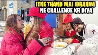 Itne Thand Mai Ibrahim Ne Challenge Kr Diya 😱 Mujhy Say Nahi Ho Pay Ga 😰 [upl. by Kano520]