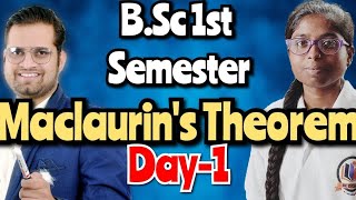 Maclaurins Theorem Day1 Bsc 1st semester Maths [upl. by Anelleh]