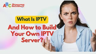 What is IPTV and How to Build Your Own IPTV Server  IPTV ServerStreaming [upl. by Keegan916]