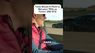 Tesla Model X Plaid vs McLaren 750s vs Ferrari 296 GTS [upl. by Gibeon291]