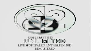 2 Unlimited Live Sportpaleis Antwerpen 2013 Remastered 2024 [upl. by Netsrak399]