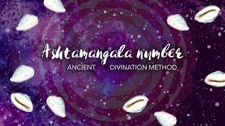 Introduction to Ashtamangala number divination method [upl. by Dwan349]